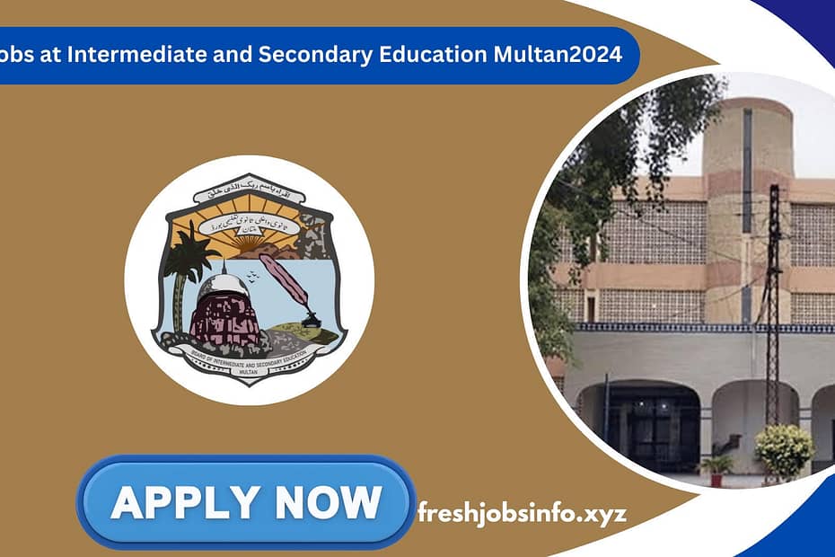 Intermediate and Secondary Education Multan