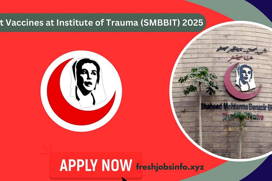 Vacancies at Institute of Trauma (SMBBIT)